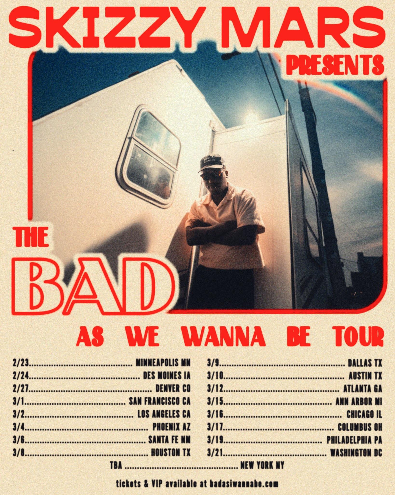 Tour artwork for Skizzy Mars: The Bad as We Wanna Be Tour